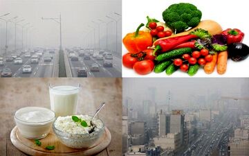 توصیه‌های تغذیه‌ای در شرایط آلودگی هوا؛ این غذاها را در هوای آلوده بخورید!