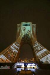 تصاویری بسیار دیدنی از اجرای نورپردازی سه بعدی برج آزادی